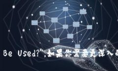 区块链钱包的英文表述为 ＂Can Blockchain Wallets B